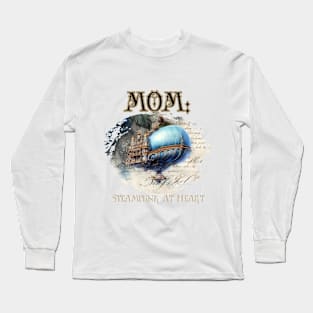 Mom: Steampunk At Heart Vintage Airship - Golden Version Long Sleeve T-Shirt